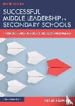 Fleming, Peter (North Yorkshire County Council - Successful Middle Leadership in Secondary Schools