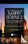 Dekker, Sidney (Griffith University, Nathan Campus, Australia) - Foundations of Safety Science