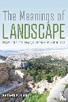 Olwig, Kenneth R. - The Meanings of Landscape