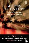  - A Crisis of Civility?