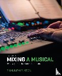Slaton, Shannon - Mixing a Musical