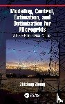 Zhong, Zhixiong - Modeling, Control, Estimation, and Optimization for Microgrids