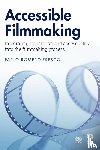 Romero-Fresco, Pablo - Accessible Filmmaking