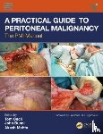  - A Practical Guide to Peritoneal Malignancy