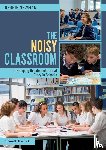 Newman, Debbie - The Noisy Classroom