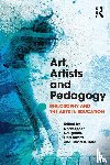  - Art, Artists and Pedagogy