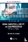 Schneid, Thomas D. (Eastern Kentucky University - Legal Liabilities in Safety and Loss Prevention
