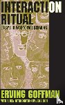 Goffman, Erving - Interaction Ritual