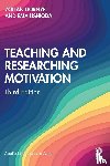 Dornyei, Zoltan, Ushioda, Ema - Teaching and Researching Motivation