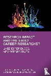  - Research Impact and the Early Career Researcher