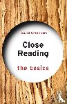 Greenham, David - Close Reading: The Basics