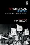 Schulman, Sarah - My American History