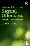 Craissati, Jackie - The Rehabilitation of Sexual Offenders