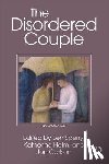 Sperry, Len (Florida Atlantic University - The Disordered Couple