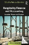  - Hospitality Finance and Accounting: Essential Theory and Practice