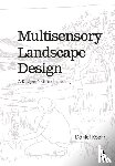 Roehr, Daniel (University of British Columbia - Multisensory Landscape Design