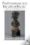 Leffert, Mark - Psychoanalysis and the Birth of the Self