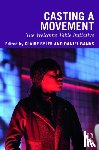  - Casting a Movement