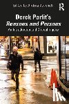  - Derek Parfit’s Reasons and Persons
