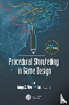  - Procedural Storytelling in Game Design
