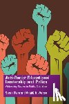 Diem, Sarah (University of Missouri, Welton, Anjale D. (University of Illinois - Anti-Racist Educational Leadership and Policy