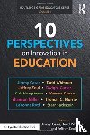  - 10 Perspectives on Innovation in Education