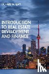Levy, Richard M. (University of Calgary - Introduction to Real Estate Development and Finance