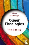 Greenough, Chris (Edge Hill University - Queer Theologies: The Basics