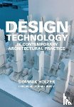 Holzer, Dominik (University of Melbourne - Design Technology in Contemporary Architectural Practice
