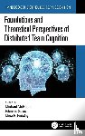  - Foundations and Theoretical Perspectives of Distributed Team Cognition