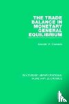Clements, Kenneth W. (University of Western Australia) - The Trade Balance in Monetary General Equilibrium