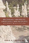 Griffith, Ezra - Belonging, Therapeutic Landscapes, and Networks