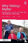 White, Naomi (University of Cambridge, Hughes, Claire (University of Cambridge - Why Siblings Matter