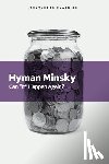 Minsky, Hyman - Can It Happen Again?