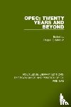  - OPEC: Twenty Years and Beyond - Twenty Years and Beyond