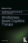 Crane, Rebecca (University of Wales - Mindfulness-Based Cognitive Therapy