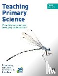 Loxley, Peter, Dawes, Lyn (The Open University, Nicholls, Linda (University of Northampton), Dore, Babs (University of Northampton) - Teaching Primary Science