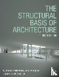 Sandaker, Bjørn N. (Oslo School of Architecture, Eggen, Arne P. (Oslo School of Architecture, Cruvellier, Mark R. (Cornell University - The Structural Basis of Architecture