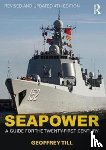 Till, Geoffrey (Joint Services Command and Staff College and Defence Studies - Seapower