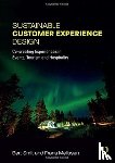 Smit, Bert (NHTV Breda University of Applied Sciences, Melissen, Frans - Sustainable Customer Experience Design