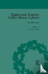 Ellis, Markman - Eighteenth-Century Coffee-House Culture, vol 1