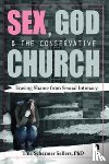 Schermer Sellers, Tina (Seattle Pacific University - Sex, God, and the Conservative Church