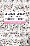 Isebaert, Luc - Solution-Focused Cognitive and Systemic Therapy