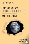 Etzioni, Amitai - Foreign Policy: Thinking Outside the Box