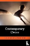 Lavers, Katie (Skadada, Leroux, Louis Patrick, Burtt, Jon - Contemporary Circus