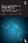 Weinberg, Haim (Wright Institute; Alliant International University), Rolnick, Arnon - Theory and Practice of Online Therapy