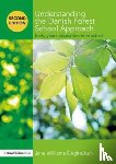 Williams-Siegfredsen, Jane (Early Years Consultant - Understanding the Danish Forest School Approach