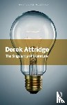 Attridge, Derek (University of York, UK) - The Singularity of Literature