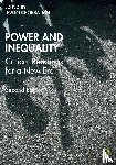  - Power and Inequality - Critical Readings for a New Era
