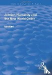 Ward, Ian - Justice, Humanity and the New World Order